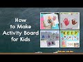 Gambar cover How to make activity board for kids | DIY Bulletin Boards