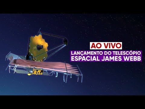 AO VIVO: Lançamento do Telescópio Espacial James Webb