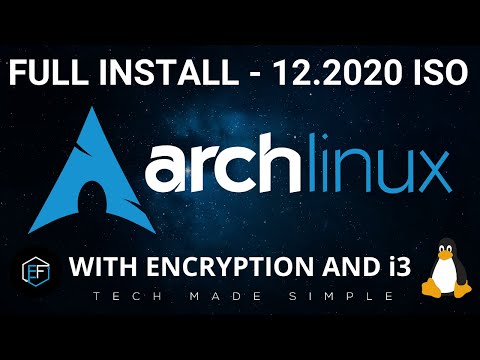 Arch Linux: 12.2020 ISO Install With Encryption & i3