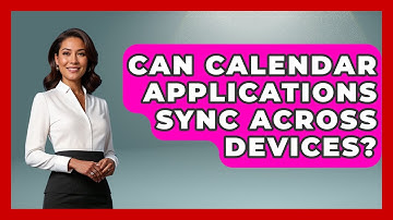 Can Calendar Applications Sync Across Devices? - The Time Management Pro