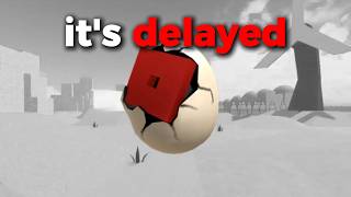 It's officially delayed...
