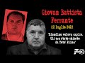 Giovan Battista Ferrante: «Nino Madonia aveva chiesto esplosivo a Biondino» inedito senza pubblicità