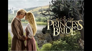The Princess Bride Chapter 5 (Part 1)