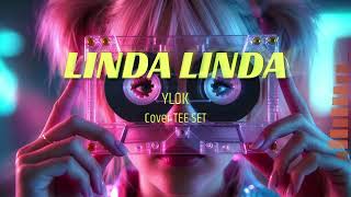 LINDA LINDA -  TEE SET( YLOK Cover 2025 )