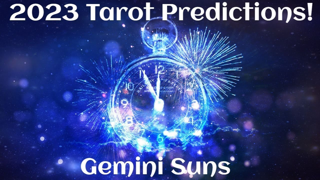 ️Gemini ~ All The Good Stuff Coming In 2023 For You! 2023 ...