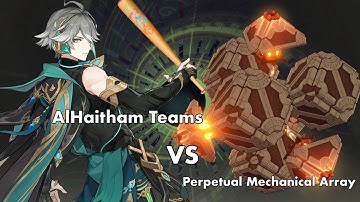 Alhaitham teams vs Perpetual Mechanical Array | Floor 12 Chamber 1 First Half | Genshin Impact