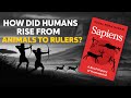 Sapiens A Brief History of Humankind by Yuval Noah Harari | audiobook summary