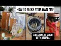 How to Make Your Own Gin: A Beginners Guide! | xameliax