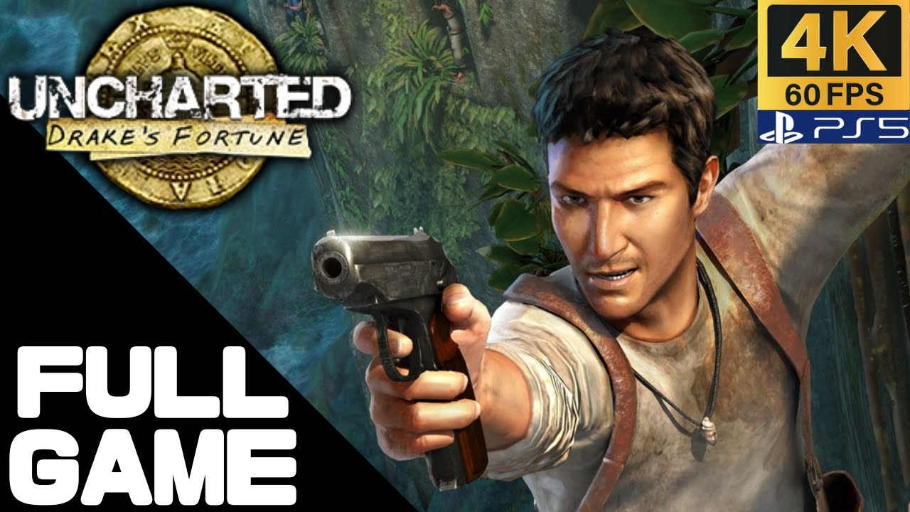 UNCHARTED: DRAKE'S FORTUNE REMASTERED Full Gameplay (PS5 4K 60FPS) No  Commentary 