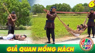 CỔ TÍCH TRIỆU VIEW 2024  GIẢ QUAN HỐNG HÁCH | PHIM CỔ TÍCH VIỆT NAM HAY MỚI NHẤT 2024 |THVL CỔ TÍCH