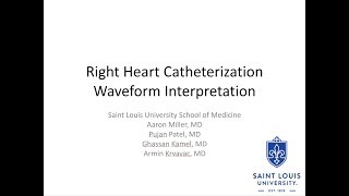 Right Heart Catheterization Waveform Interpretation -- BAVLS