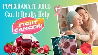 The Power of Pomegranate Juice: Can it Really Help Fight Cancer? by Krones WellNest 151 views 3 months ago 10 minutes, 33 seconds