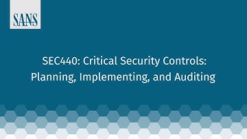 What are the take-aways of SEC440: Critical Security Controls: Planning, Implementing, Auditing?