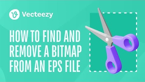 How to Find and Remove a Bitmap From an EPS File