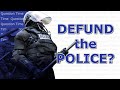 Defund the Police? | QT Politics