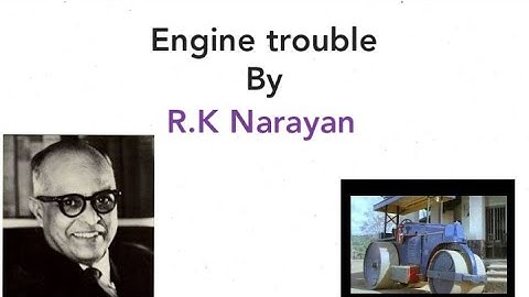 Engine trouble short story by R.K Narayan, summary in Hindi.