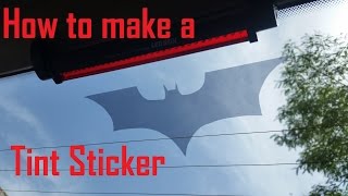 How to make a Tint Sticker [English HD]