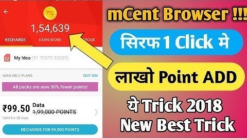 Mcent browser hack No root unlimited point || Mcent browser 1,00,000 point Hack per Day 2018