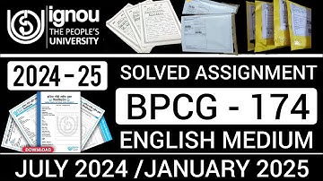 BPCG 174 SOLVED ASSIGNMENT 2024-25 | BPCG 174 SOLVED ASSIGNMENT 2024-25 IN ENGLISH | BPCG 174