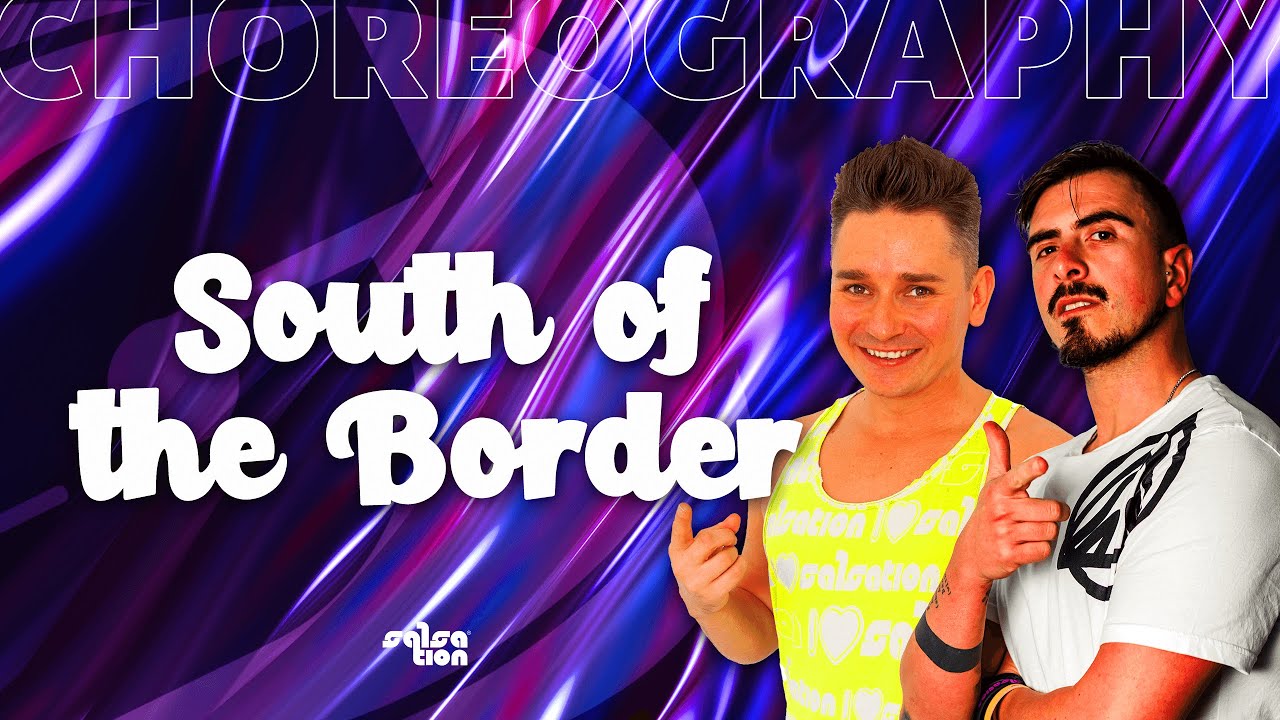 South of the Border - Salsation® Choreography by SMT Manuel & SMT Primo
