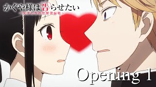 Kaguya Sama Love Is War Opening 1  Love Dramatic  Creditless  4k  Englishromaji Subtitles
