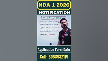 All About NDA 1 2026 Exam | Notification, Exam Date, Admit Card Release Date | NDA Form Fill Up 2026