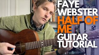 Half of Me by Faye Webster Guitar Tutorial - Guitar Lessons with Stuart!