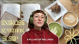 How to create a workout schedule, eat balanced, and sleep well | The 8 Pillars of Wellness Physical