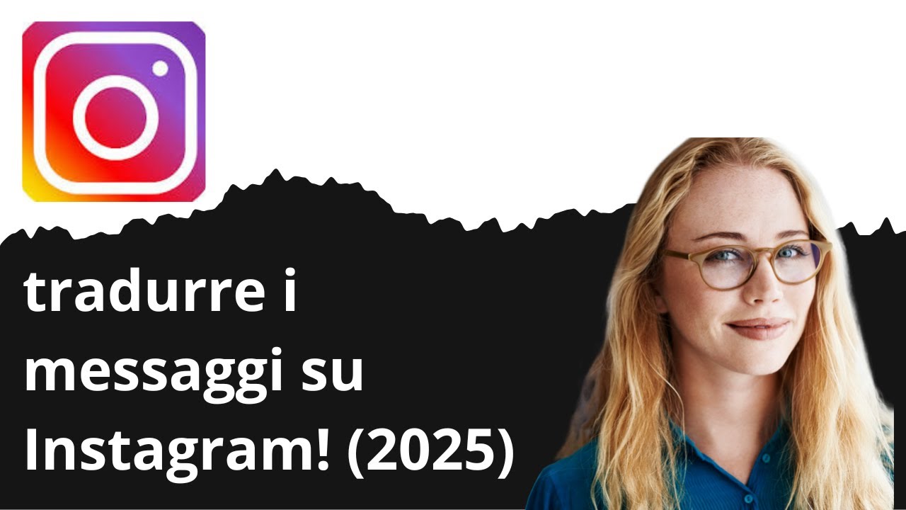 Come tradurre i messaggi su Instagram! 2025