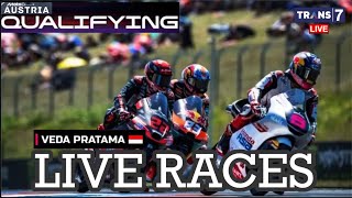 live Trans 7 Qualifying 1 Moto3 | MotoGP Austria 🔴 Veda Ega Pratama Start Posisi P16 Finish P8