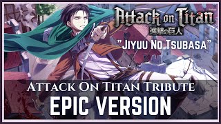 Attack On Titan Tribute Series | ('Jiyuu No Tsubasa') | EPIC ORCHESTRAL COVER