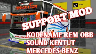 KODENAME OBB SUARA REM ANGIN KENTUT MERCEDES-BENZ || SUPPORT ALL MOD || NO PW