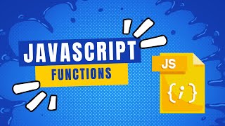 FUNCTIONS IN JAVASCRIPT
