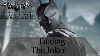 Batman: Arkham Origins Blackgate Walkthrough Part 4 - Finding the Joker