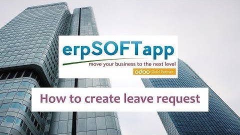 Leave Request| Leave Management| Odoo Version 12