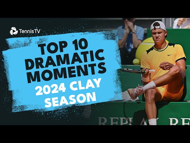 Top 10 Most Dramatic Moments From The 2024 Clay Season 😮 class=