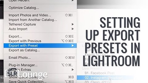 Setting Up Export Presets in Lightroom