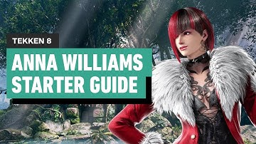 Tekken 8 - Anna Williams Starter Guide