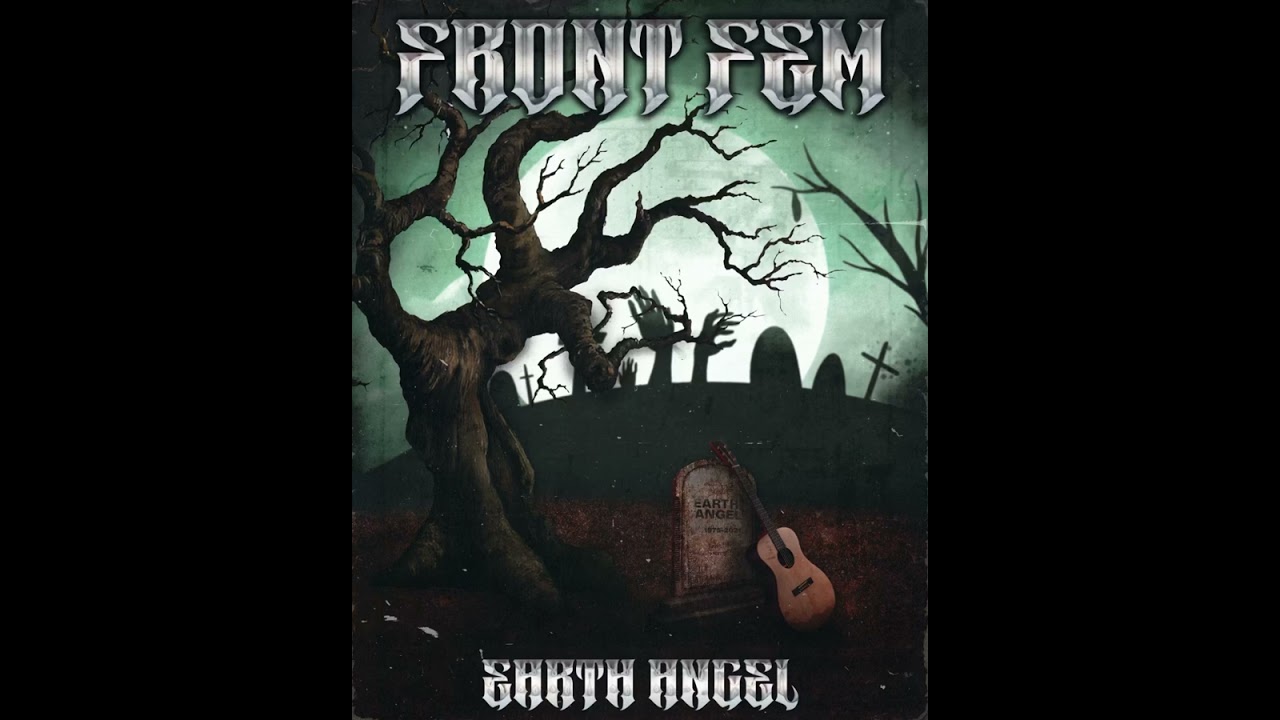Front fem - Earth angel(official audio)