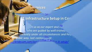 Best It Infrastructure Setup In Connecticut - Endecom.com
