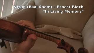 Hanna Khuri - Nigun (Baal Shem) - Ernest Bloch "In Living Memory of the Fallen"