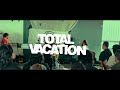 TOTAL VACATION TOTAL VACATION