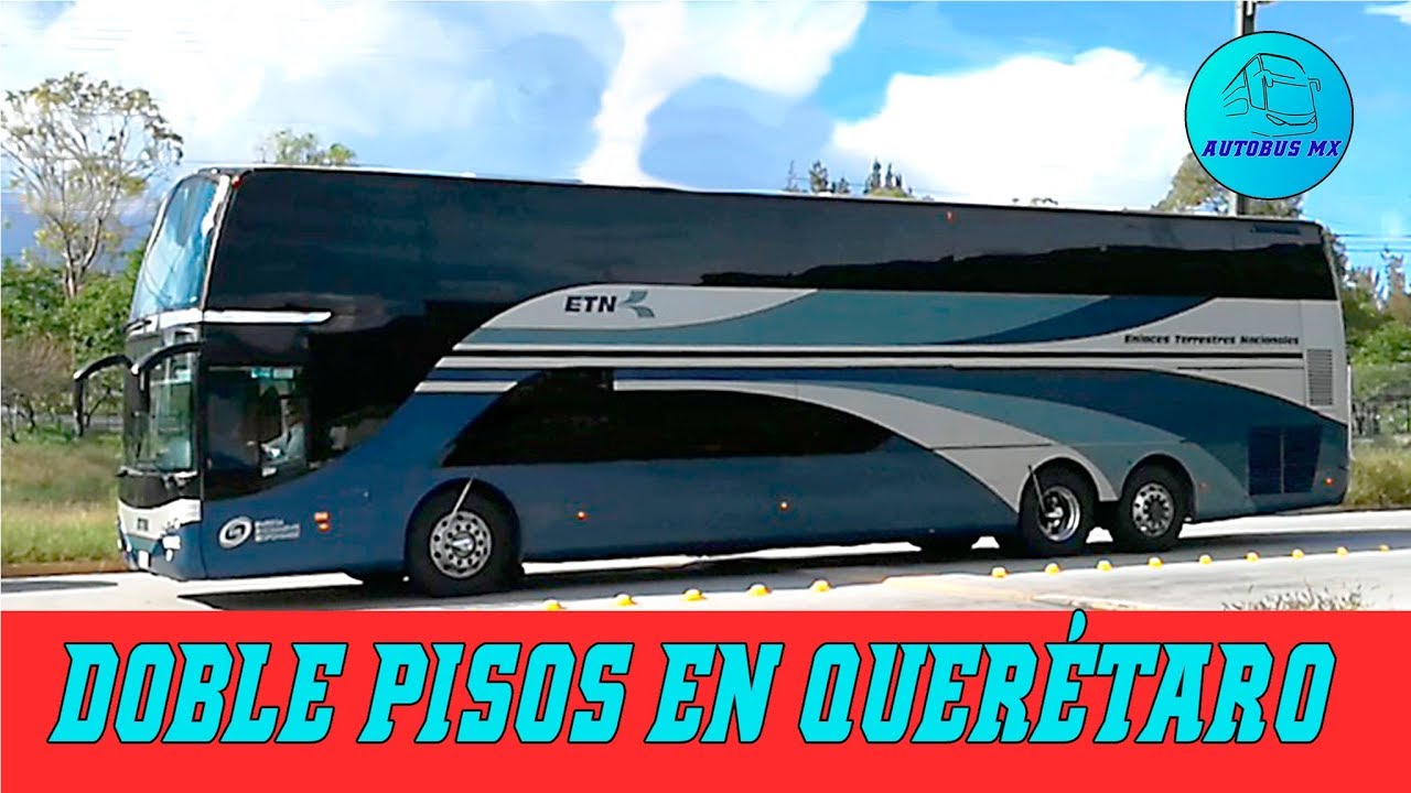 Central de autobuses de Querétaro varias líneas con Double Deckers YouTube Central de autobuses de Querétaro varias líneas con Double Deckers YouTube