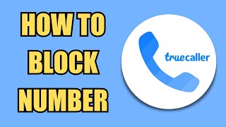 How To Block a Number | TrueCaller screenshot 4