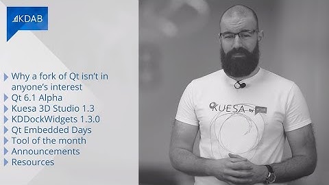 KDAB News 2/2021 - Why forking Qt is not a good idea; Qt 6.1 Alpha; KUESA 3D 1.3; Qt Embedded Days