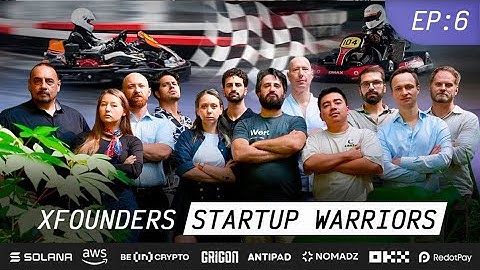 XFounders Startup Warriors | Episode 6