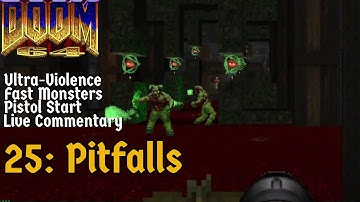 Doom 64 for Doom 2 - Level 25: Pitfalls