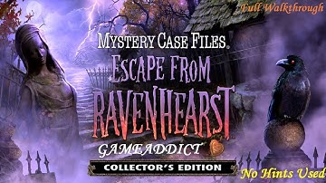MYSTERY CASE FILES ESCAPE FROM RAVENHEARST COLLECTORS EDITION (No Hints Used) : Full Walkthrough