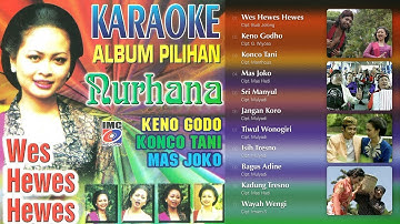 Nurhana - Album Campursari Pilihan (Karaoke) IMC Record Java