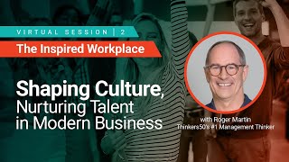 WorkProud® - Shaping Culture, Nurturing Talent in Modern Business with Roger Martin